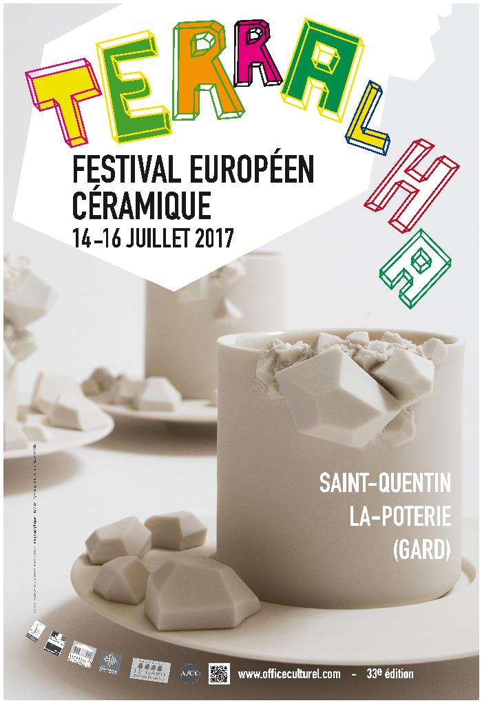 Festival Européen Céramique, Terralha 2017 à St Quentin la Poterie (Gard) - du 14 au 16 juillet 2017