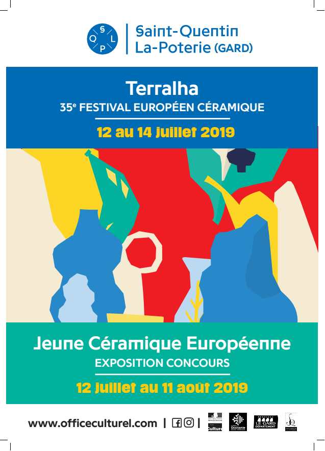 TERRALHA, Festival Européen céramique 2019 à St Quentin la Poterie (Gard), du 12 au 14 juillet