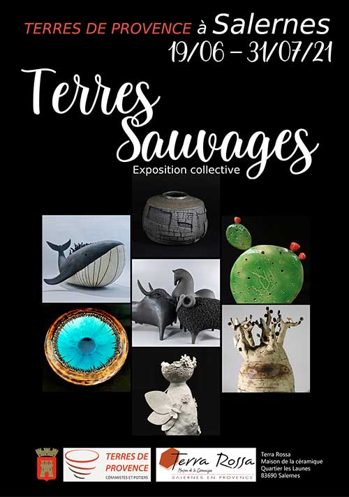 Exposition céramique Terres sauvages, Musée Terra Rossa de Salernes (Var) du 19 juin au 31 juillet 2021